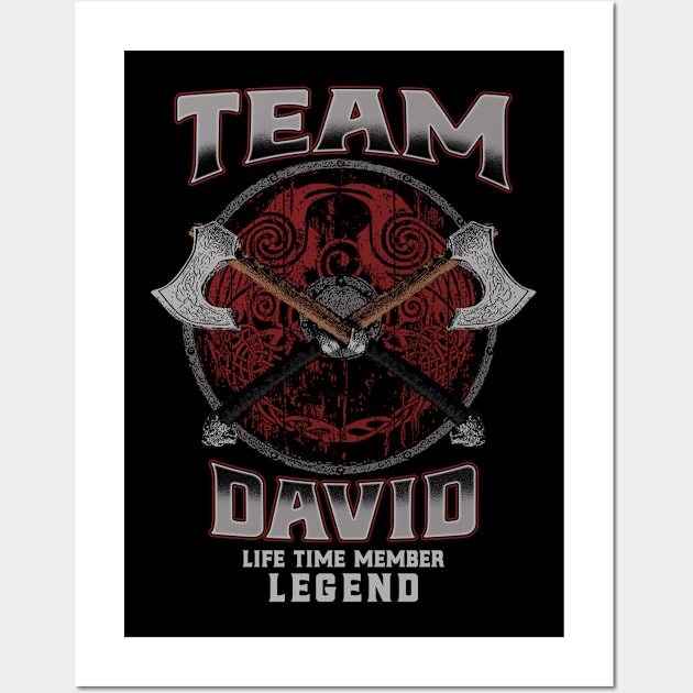 David Name - Life Time Member Legend Wall Art by Stacy Peters Art